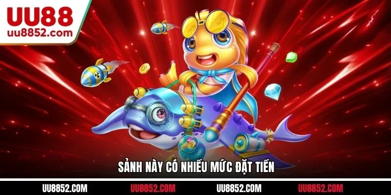 Sảnh này có nhiều mức đặt tiền