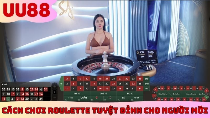Cách chơi Roulette tuyệt đỉnh cho người mới