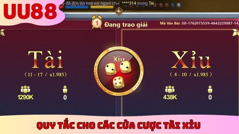 Quy tắc cho các cửa cược tài xỉu 